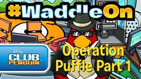 WaddleOn: Operation Puffle Part 1