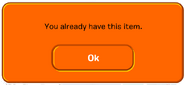 The error message displayed when attempted to buy an already owned item