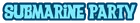 Submarine Party Logo