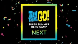 CN30 - Redraw Your World 2.0 - Teen Titans Go! Super Summer Hero Camp