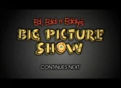 Ed, Edd n Eddy's Big Picture Show Weekend Marathon Cont.