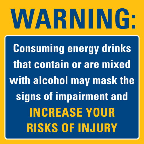 Energy drink & alcohol warning