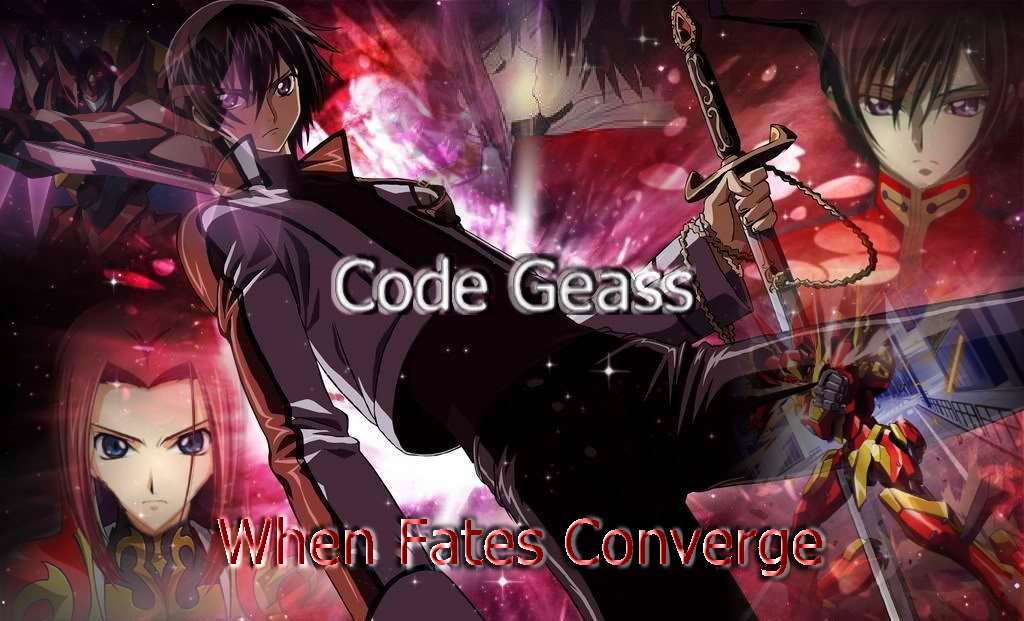 When Fates Converge Code Geass Fanon Wiki Fandom