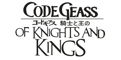 Code Geass Of Knights And Kings Code Geass Fanon Wiki Fandom Code Geass Of Knights And Kings Code Geass Fanon Wiki Fandom