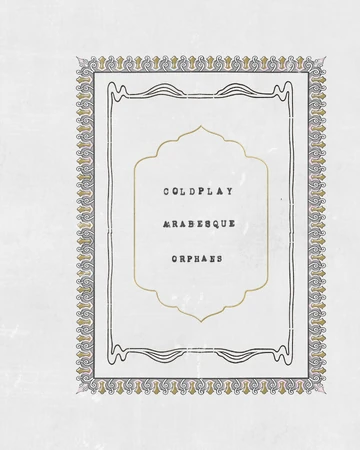 Arabesque Coldpedia The Coldplay Wiki Fandom List of good arabesque bands includes a filter so you can sort by the groups's label and what you can click on the arabesque music band names to see more information about that particular notable.