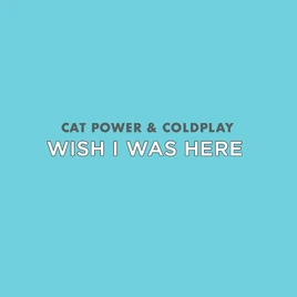 Wish I Was Here cover art