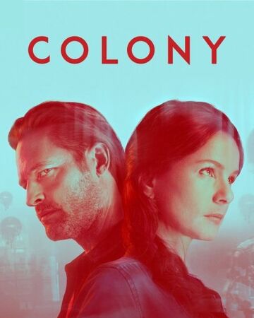 Season 3 | Colony Wikia | Fandom