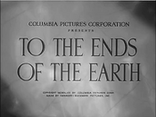 To the Ends of the Earth (1948)