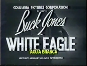 White Eagle (1941, Serial)