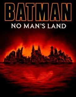 Batman No Man's Land