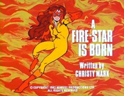 Ep 16 A Fire-Star Is Born