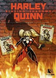 Harley Quinn - Blazing Shadows
