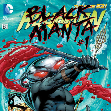 Aquaman Vol 7 23.1 Black Manta.jpg