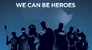 Podemos ser héroes