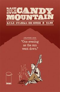 Rock Candy Mountain 1