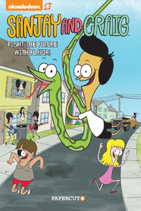 Sanjay and Craig - Fight The Future With Flavor! comic cover