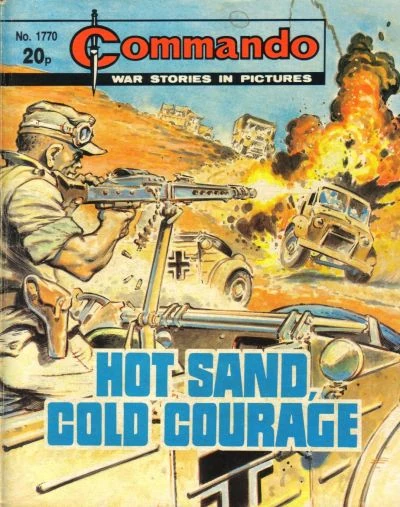 Hot Sand Cold Courage | Commando Comics Wiki | Fandom