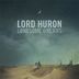 Lord Huron Lonesome Dreams