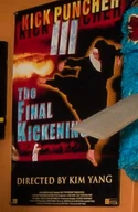 Kickpuncher The Final Kickening poster