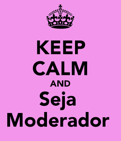 Keep-calm-and-seja-moderador-4