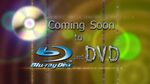 "Coming Soon to Blu-ray and DVD" (dandelion variant)