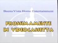 PROSSIMAMENTEINVIDEOCASSETTADABUENAVISTAHOMEENTERTAINMENT