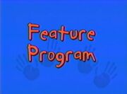 Feature Program (Playhouse Disney Variant)