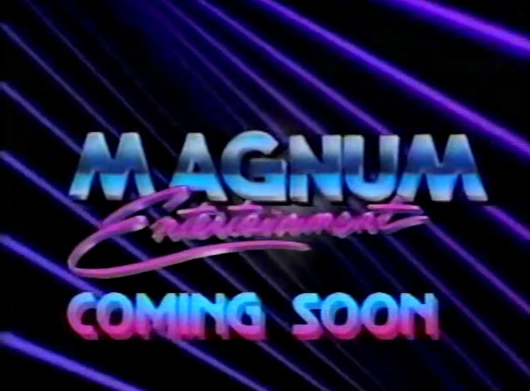 Magnum Entertainment Coming Soon Bumper Company Bumpers Wiki Fandom