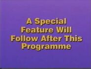 A Special Feature Will Follow After This Programme