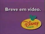 Disney-Videos-Early-Brazil-Coming-Video