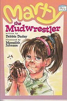 Marty the Mudwrestler.jpg