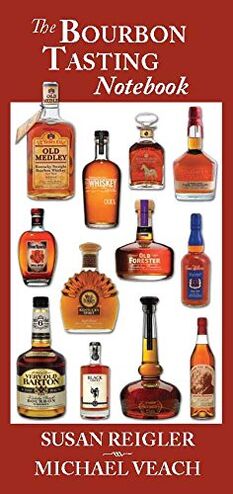 The Bourbon Tasting Notebook