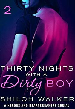 Thirty Nights with a Dirty Boy 2.jpg