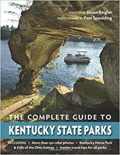 The Complete Guide to Kentucky State Parks