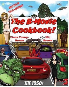The B-Movie Cookbook.jpg