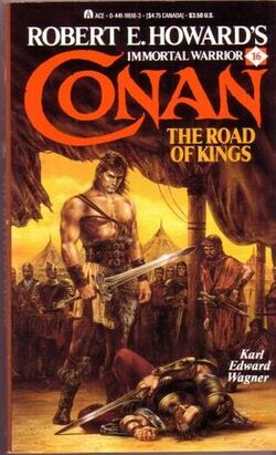 Conan: The Road of Kings by Karl Edward Wagner | Goodreads