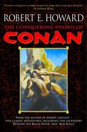 The Conquering Sword of Conan (Del Rey)