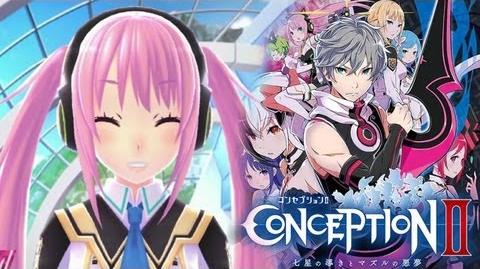 Conception II - 「コンセプションⅡ 七星の導きとマズルの悪夢」DEMO 1 - Pt.1-1