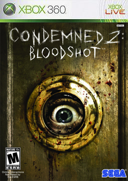 Condemned 2: Bloodshot | Condemned Wiki | Fandom