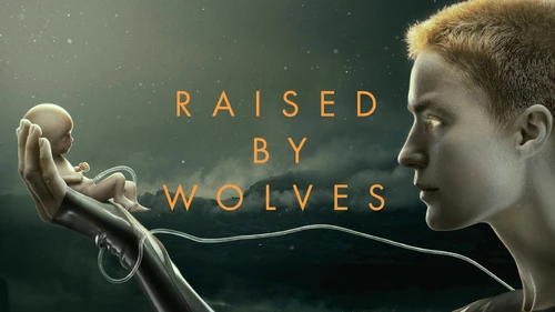 Raised by Wolves Wiki