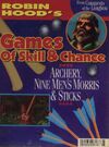 Robin Hood's Games of Skill and Chance