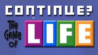 The Game of LIFE, Continue? Wiki