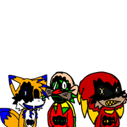 Eex as tails knuckles and Eggman