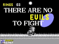 THERE ARE NO EVILS TO FIGHT