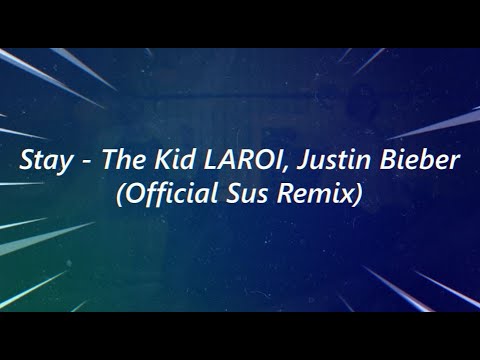 STAY (with Justin Bieber) - song and lyrics by The Kid LAROI, one time  justin bieber tradução 