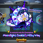 [1]"Moonlight Cookie's Milky Way costume, now available in the Medal Exchange Center! 🌙 #CookieRun #MoonlightCookie #OvenBreak"