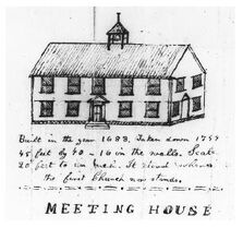 "Built in year 1688, taken down 1755..." Sketch of the Salem meeting house