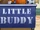 Little Buddy