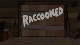 Raccooned title card