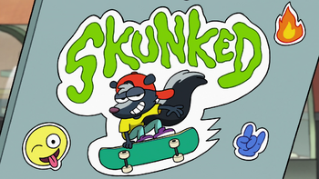 Skunked title card